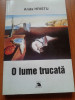 O LUME TRUCATA - Anda Hristu, 2003