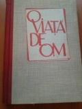 O VIATA DE OM - Marin Mihalache.