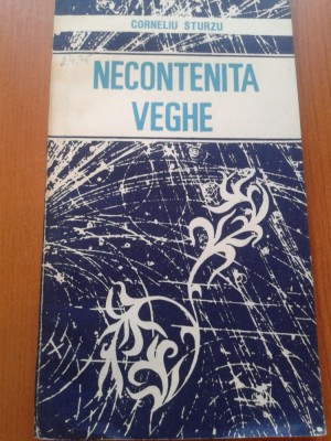 NECONTENITA VEGHE - Corneliu Sturzu foto