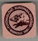 C449 Medalie vanatoate -Concurs European deTir Talere in Camp -Miskolc 1981 -Ungaria -marime 39x39 mm, gr. aprox 8 gr.-starea care se vede