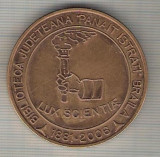 C416 Medalie -125 de ani de biblioteca publica-525 de ani de atestare a tinutului Brailei -marime 50 mm, gr. aprox 60 gr. -starea care se vede