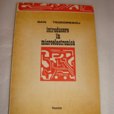 INTRODUCERE IN MICROELECTRONICA- Dan Teodorescu
