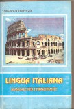 (C2539) LINGUA ITALIANA DE CONSTANTIN MARCUSAN. MANUALE PER I PRINCIPIANTI, EDITURA LIBRIS, BRASOV, LIMBA ITALIANA, MANUAL DE INITIERE