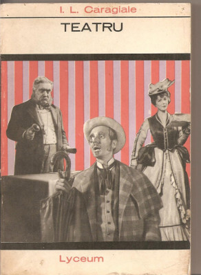 (C2548) TEATRU DE I. L. CARAGIALE, EDITURA TINERETULUI, 1967, EDITIE INGRIJITA DE SERBAN CIOCULESCU foto