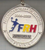 C471 Medalie FEDERATIA ROMANA DE HANDBAL -Feminin -Juniori IV 2008-2009, panglica tricolora-marime 53x56 mm, gr. aprox. 44 gr.-starea care se vede