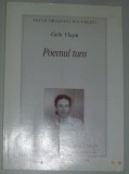 GELU VLASIN - POEMUL TURN [Seria POETII ORASULUI BUCURESTI, 2001]