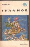 (C2520) IVANHOE DE WALTER SCOTT, EDITURA TINERETULUI, BUCURESTI, 1968