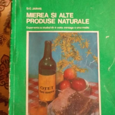 MIEREA SI ALTE PRODUSE NATURALE