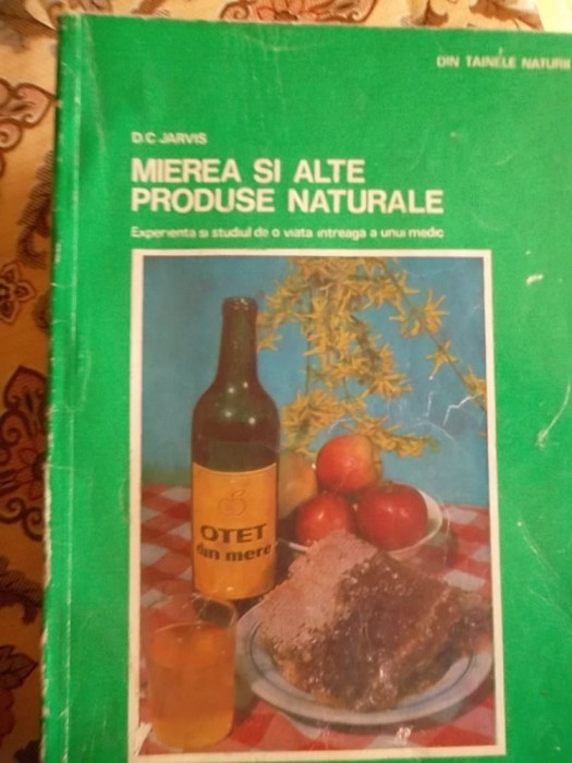 MIEREA SI ALTE PRODUSE NATURALE