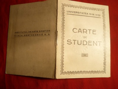 Carnet Student - Universitatea Iasi - 1930 foto