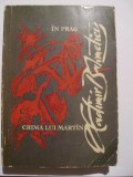 Vladimir Bahmetiev - Crima lui Martin / In prag (vezi detalii pentru livrare in tara), 1965