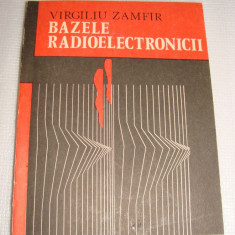 BAZELE RADIOELECTRONICII-Virgiliu Zamfir