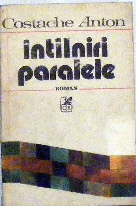 Intalniri paralele Costache Anton