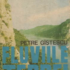 Petre Gastescu - Fluviile Terrei
