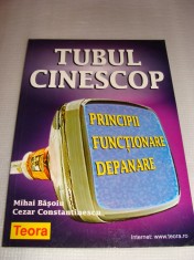 TUBUL CINESCOP-Principii\Functionare\Depanare-Mihai Basoiu\Cezar Constantinescu foto