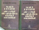 Mari decizii ale celui de-al doilea razboi mondial Jacques de Launay, 1988, Alta editura