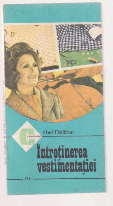 Abel Daraban - Intretinerea vestimentatiei