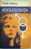 Adolescenta Vasile Nitescu, 1985, Alta editura