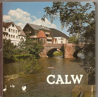 (C2629) CLOW, STADT AN DER NAGOLD, FOTOGRAFIERT VON JIRI SUTTNER, TEXT: WALTER STAUDENMAYER, ALBUM CU 72 DE VEDERI SI TEXT IN LIMBA GERMANA foto