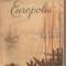 (C2590) EUROPOLIS DE JEAN BART, EDITURA DE STAT PENTRU LITERATURA SI ARTA, BUCURESTI, 1956, PREFATA DE GEORGE IVASCU