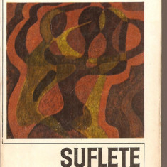(C2585) SUFLETE ZBUCIUMATE DE STEFAN ZWEIG, ELU, BUCURESTI, 1968, TRADUCERE H. MATEI