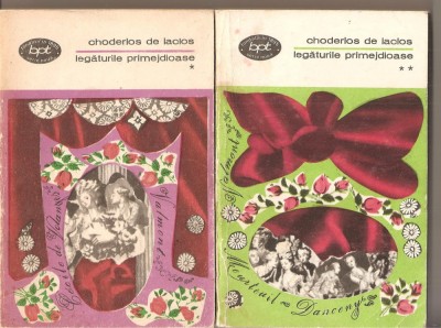 (C2601) LEGATURILE PERICULOASE SAU SCRISORI CULESE INTR-O SOCIETATE SI PUBLICATE PENTRU INSTRUIREA ALTOR SOCIETATI DE CHODERLOS DE LACIOS, ELU, 1969 foto