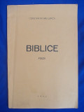 Cumpara ieftin CONSTANTIN MIU-LERCA ~ BIBLICE ( POEZII ) , ED. 1-A , 1932 , AUTOGRAF !!! *