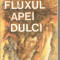 (C2591) FLUXUL APEI DULCI DE EUGEN LUMEZIANU, EDITURA DACIA, CLUJ - NAPOCA, 1985