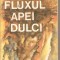 (C2591) FLUXUL APEI DULCI DE EUGEN LUMEZIANU, EDITURA DACIA, CLUJ - NAPOCA, 1985