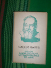 Dialog despre cele doua sisteme principale ale lumii-Galileo Galilei foto