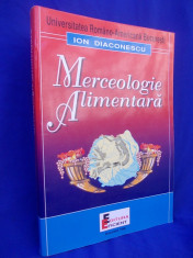 ION DIACONESCU - MERCEOLOGIE ALIMENTARA - 1998 foto