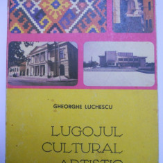 CARTE BANAT-GHEORGHE LUCHESCU,LUGOJUL CULTURAL ARTISTIC,LUGOJ/TIMISOARA,1975