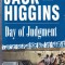Carte in limba engleza: Jack Higgins - Day of Judgement