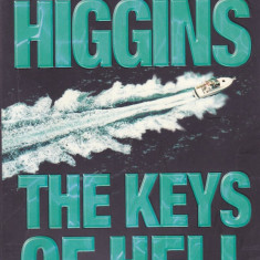 Carte in limba engleza: Jack Higgins - The Keys of Hell