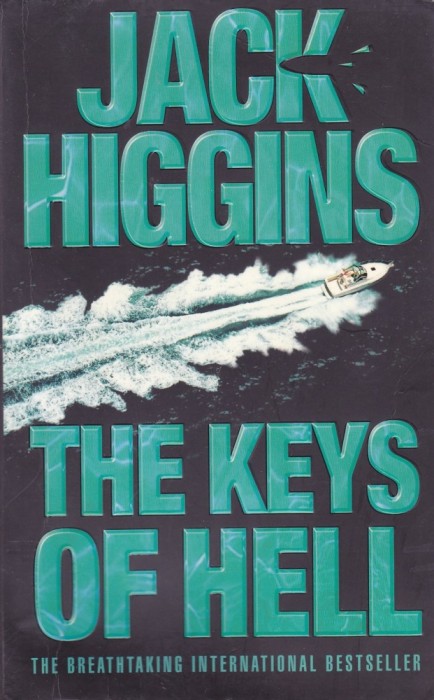 Carte in limba engleza: Jack Higgins - The Keys of Hell