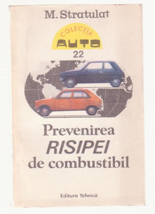 M. Stratulat - Prevenirea risipei de combustibil