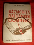 Gh.Baileanu - Razmerita Bairamului Domnesc -Prima Ed. 1943 Ed. Cartea Romaneasca , numerotata , 152 pag. - Povestiri