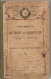 (C1854) PREMIERES NOTIONS DE SCIENCES, PHYSIQUES ET NATURELLES, LIBRAIRIE CATHOLIQUE EMMANUEL VITTE, PARIS 1912