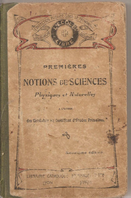 (C1854) PREMIERES NOTIONS DE SCIENCES, PHYSIQUES ET NATURELLES, LIBRAIRIE CATHOLIQUE EMMANUEL VITTE, PARIS 1912 foto