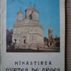 MANASTIREA CURTEA DE ARGES carte monografie biserica istorie religie 1975 RSR