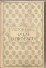 (C1856) DIEU, LA FIN DE SATAN DE VICTOR HUGO, EDITURA NELSON, PARIS, DUMNEZEU, SFARSITUL SATANEI foto