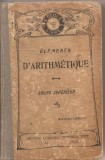 (C1858) ELEMENTS D&#039;ARITHMETIQUE, EMMANUEL VITTE, 1912 ; ARITMETICA