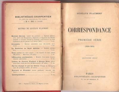 (C1830) CORRESPONDANCE DE GUSTAVE FLAUBERT, BIBLIOTHEQUE CHARPENTIER, PARIS, 1889, 1891, CORESPONDENTA LUI GUSTAVE FLAUBERT foto