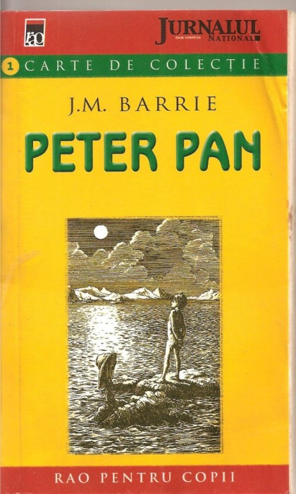 (C1823) PETER PAN DE J. M. BARRIE, EDITURA RAO PENTRU COPII, BUCURESTI