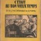 (C1826) C&#039;ETAIT AU BON VIEUX TEMPS DE PIERRE DE ROMA, EDITURA CONTEMPORANA, BUCURESTI 1946
