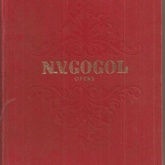 (C1814) OPERE DE N.V. GOGOL, VOL. 1 SERILE IN CATUNUL DE LANGA DICANCA, EDITURA CARTEA RUSA, 1954