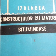 IZOLAREA CONSTRUCTIILOR CU MATERIALE BITUMINOASE-PARTEA II