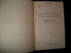 Trei piese simple pentru oameni modesti-Nicolae Iorga ,1931 foto