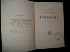 Dante Alighieri - Divina Comedie -Infernul- Trad. N.Gane, 1906 foto