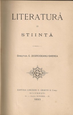 Literatura si Stiinta ( Director C. Dobrogeanu-Gherea ) - 1893 foto